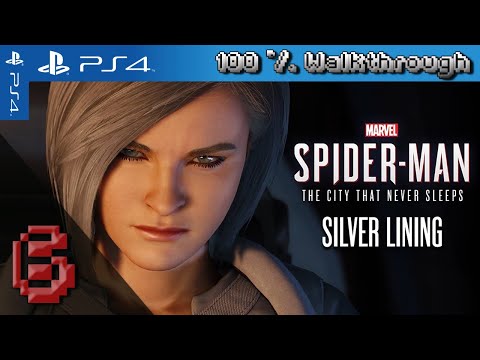 Marvels Spider-Man - Silver Lining - 100% Walkthrough - Part 6 (100% Guide, DLC)