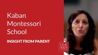Kaban Montessori School, Parent Video Review from Abigail O’Neill