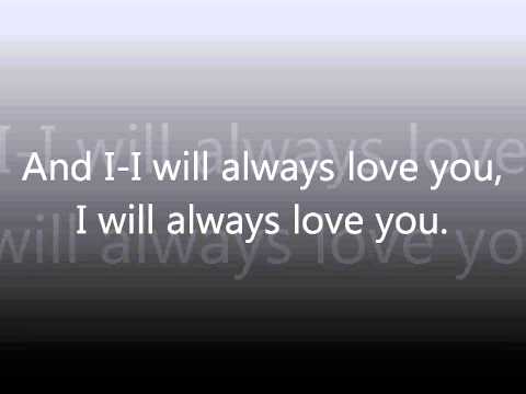 Dolly Parton - I Will Always Love You Lyrics