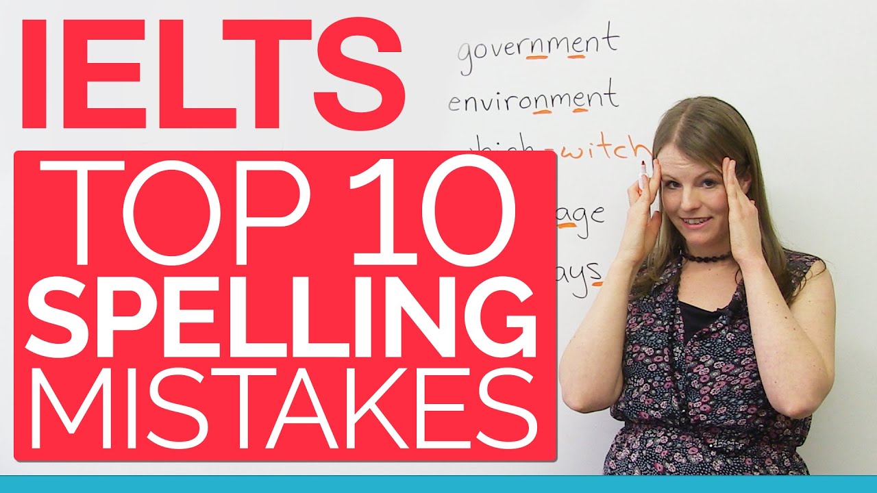 Engvid com. Spelling mistakes. IELTS Emma. Lessons for IELTS Listening. English with Emma IELTS.