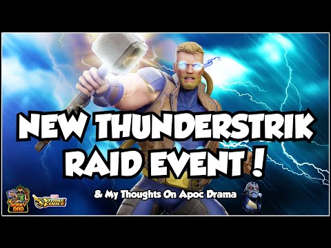 New Thunder Strike Raid Event! | & My Thoughts On Apoc 3000$ Diamonds | Marvel Strike Force | MSF
