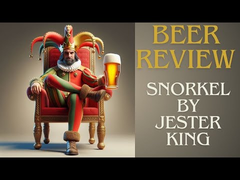 JESTER KING  SNORKEL BEER REVIEW AND TASTING