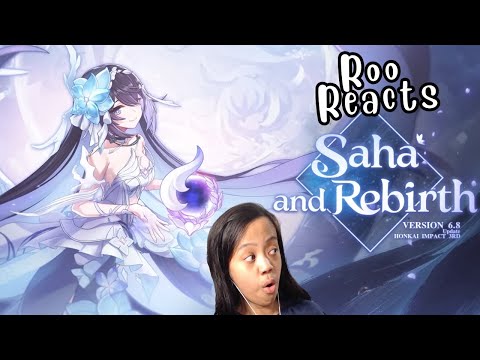 Genshin Player REACTS to v6.8 "Saha and Rebirth" Trailer | Honkai Impact 3rd REACTION