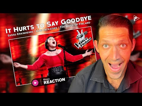 It Hurts to Say Goodbye – Sussu Erkinheimo | Ääni ratkaisee | The Voice of Finland (Reaction)