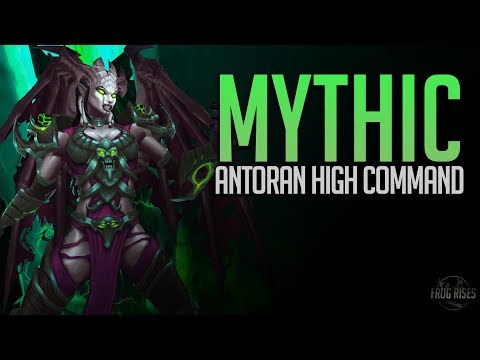 Frog Rises VS Antoran High Command - Mythic Antorus the Burning Throne