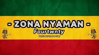 Download lagu ZONA NYAMAN || Fourtwenty || COVER REGGAE 69 #viral mp3