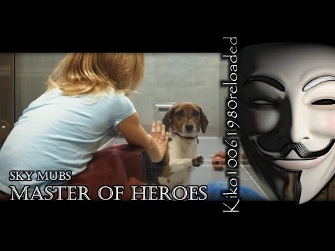 Sky Mubs - Master Of Heroes ( EXTENDED Remix by Kiko10061980 )