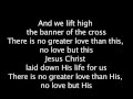 No Greater Love By: Matt Maher