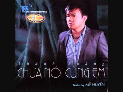Thể hiện bởi Khánh Hoàng