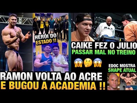 RAMON BUGOU ACADEMIA NO ACRE EM RETORNO AO ESTADO NATAL - CAIKE E BALESTRIN NO LEG DAY + EDOC