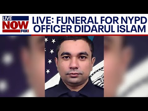 Video | LIVE: Funeral for NYPD Officer Didarul Islam