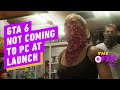 GTA 6's Announced Platforms for 2025 Release Date Don't Include PC - IGN Daily Fix