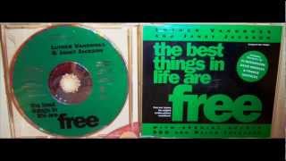 Luther Vandross &amp; Janet Jackson - The best things in life are free (1992 Classic 12&quot; with rap)