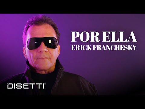 Erick Franchesky - Por Ella (Lyric Video)