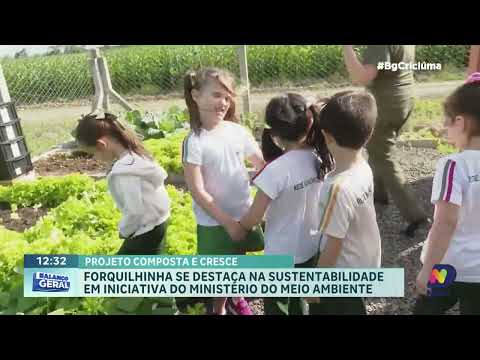 Forquilhinha é destaque nacional em projeto de compostagem escolar