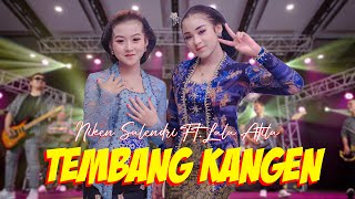 Download lagu Niken Salindry ft Lala Atila - Tembang Kangen (ANEKA SAFARI) mp3 Download lagu Niken Salindry ft Lala Atila - Tembang Kangen (ANEKA SAFARI) mp3