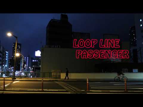 LOOP LINE PASSENGER／1st album「LUCKY SIGN LUCKY PEOPLE 」トレーラー映像
