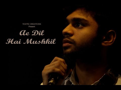 Aniket Ghanghav Ae dil hai mushkil cover