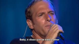 Michael Bolton - That&#39;s What Love Is All About (Legendado em PT-BR)