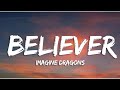 Imagine Dragons Believer Lyrics