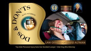 preview picture of video 'Top UT Personal Injury Lawyer Saint George Auto Accident Attorney - Car Accident DOs and DONTs'