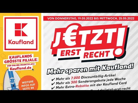 🛒 Kaufland Katalog Prospekt 19. bis 25. Mai 2022 - Neuigkeiten, Angebote Deutschland 🇩🇪