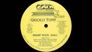 Gigolo Tony - Smurf Rock (12" Instrumental)