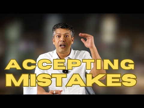 Accepting your mistakes | Sidd Ahmed