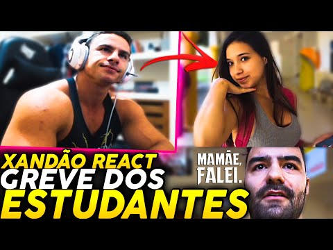 SUPER XANDÃO REAGINDO A GREVE DE ESTUDANTES - Mamaefalei