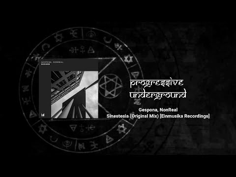 Gespona, NonReal - Sinestesia (Original Mix) [Einmusika Recordings]
