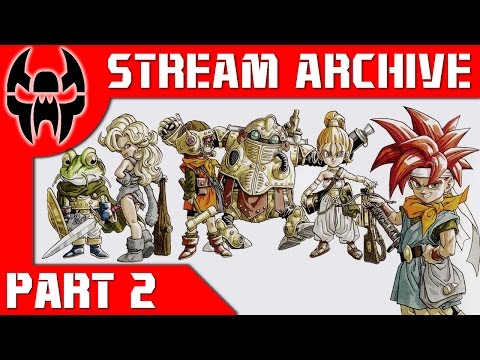 Stream Archive: TJ Plays Chrono Trigger Part 2 (Trial of the Millenium)