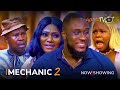 Mechanic 2 Latest Yoruba Movie 2023 Drama | Olaide Oyedeji | Okunnu | Mimisola Daniels | Kiki Bakar