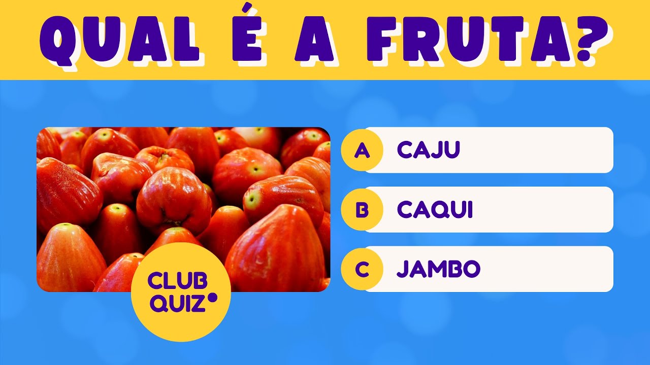 Quiz nome de frutas | Club Quiz | Quais são as frutas