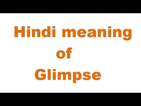 download lagu mp3 mp4 Glimpse Meaning In Hindi, download lagu Glimpse Meaning In Hindi gratis, unduh video klip Glimpse Meaning In Hindi