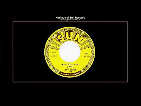 (1962) Sun 375-B ''Hey, Boss Man'' Ray Smith