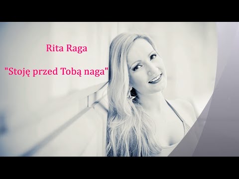Rita Raga - Stoję przed Tobą naga (Lyric video)