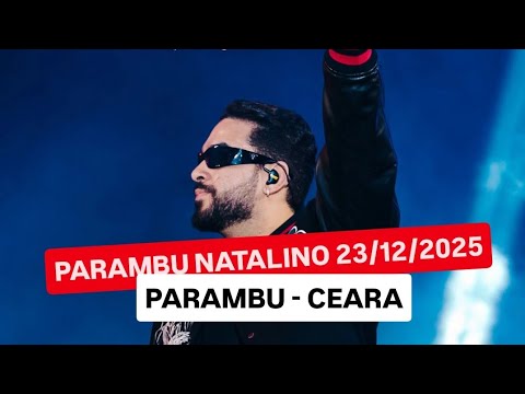 HENRY FREITAS PELA 5° VEZ EM PARAMBU CEARÁ  - PARAMBU NATALINO DE 2025 ( 23/12/2025)