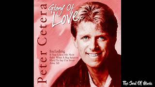 Peter Cetera - Glory Of Love (HQ Remastered)