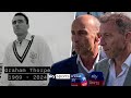 Michael Atherton And Nasser Hussain Remember Graham Thorpe