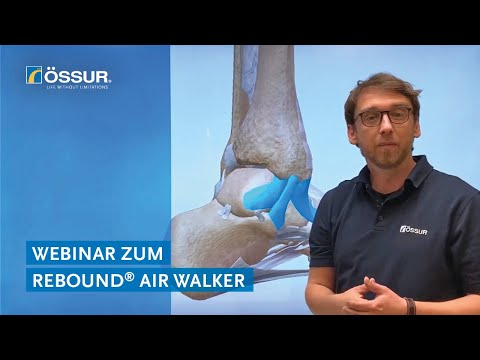 Webinar: Immobilization of the foot and ankle with the Rebound® Air Walker