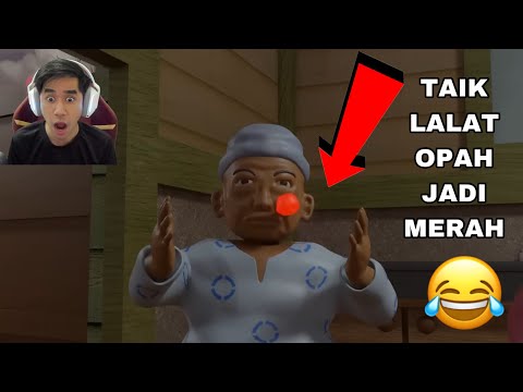 TAIK LALAT OPAH JADI MERAH 😈 OPAH DAN UPIN IPIN 🤣