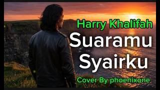 Download lagu Harry Khalifah – Suaramu Syairku Cover by Phoenixone | Nostalgic Malay Rock mp3 Download lagu Harry Khalifah – Suaramu Syairku Cover by Phoenixone | Nostalgic Malay Rock mp3