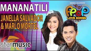 Marlo Mortel and Janella Salvador - Mananatili (Official Lyric Video)