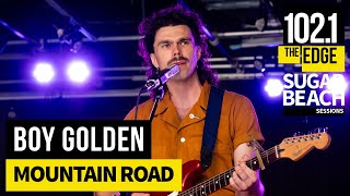 Boy Golden - Mountain Road (Live at the Edge)