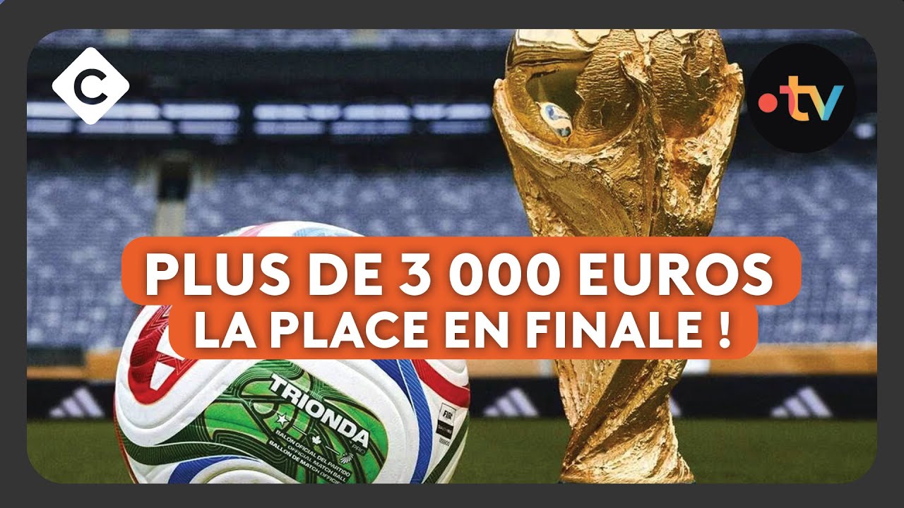 Coupe du monde 2026 : des billets à prix d’or - Oh My Pop