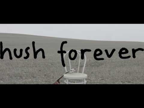 Hush Forever - When We Fall