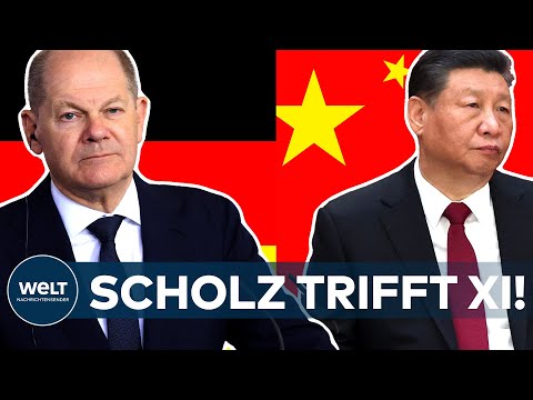 CHINA: Scholz trifft Xi! - Dreitägiger Diplomatie-Marathon für neue Wege in den Beziehungen