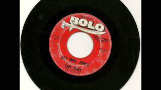 Tiny Tony & The Statics - Hey Mrs Jones 1962