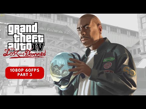 GTA 4 - The Lost And Damned Walkthrough Part 3 [1080p 60FPS PC] - No Commentary