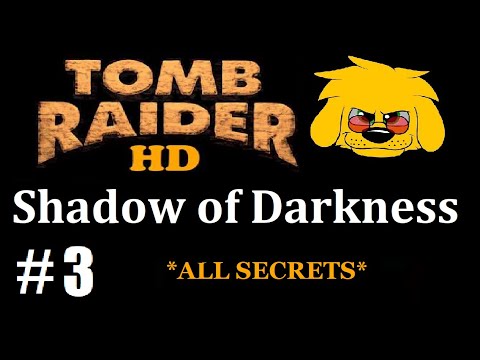 TRLE: Shadow of Darkness - (Level 3) Gloomy Echoes